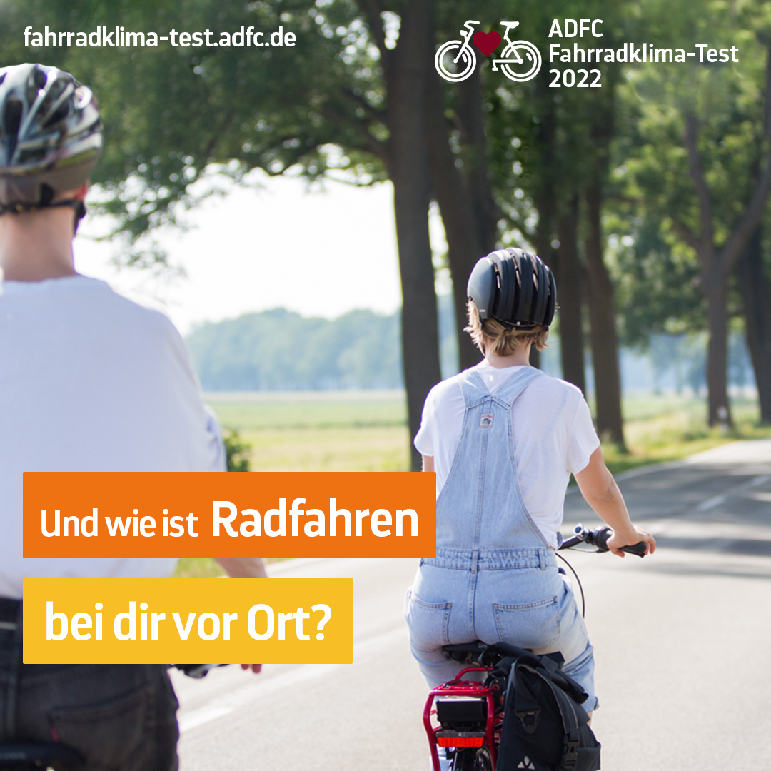 Noch bis zum 30. November 2022 können Radfahrerinnen und Radfahrer das Fahrradklima vor ihrer Haustür im Rahmen des ADFC-Fahrradklima-Test bewerten.