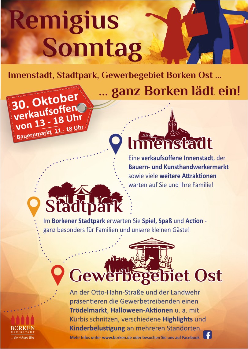 Am Sonntag, 30. Oktober 2022, - also traditionell am letzten Oktober-Wochenende - findet wieder der verkaufsoffene Remigiussonntag in Borken statt.