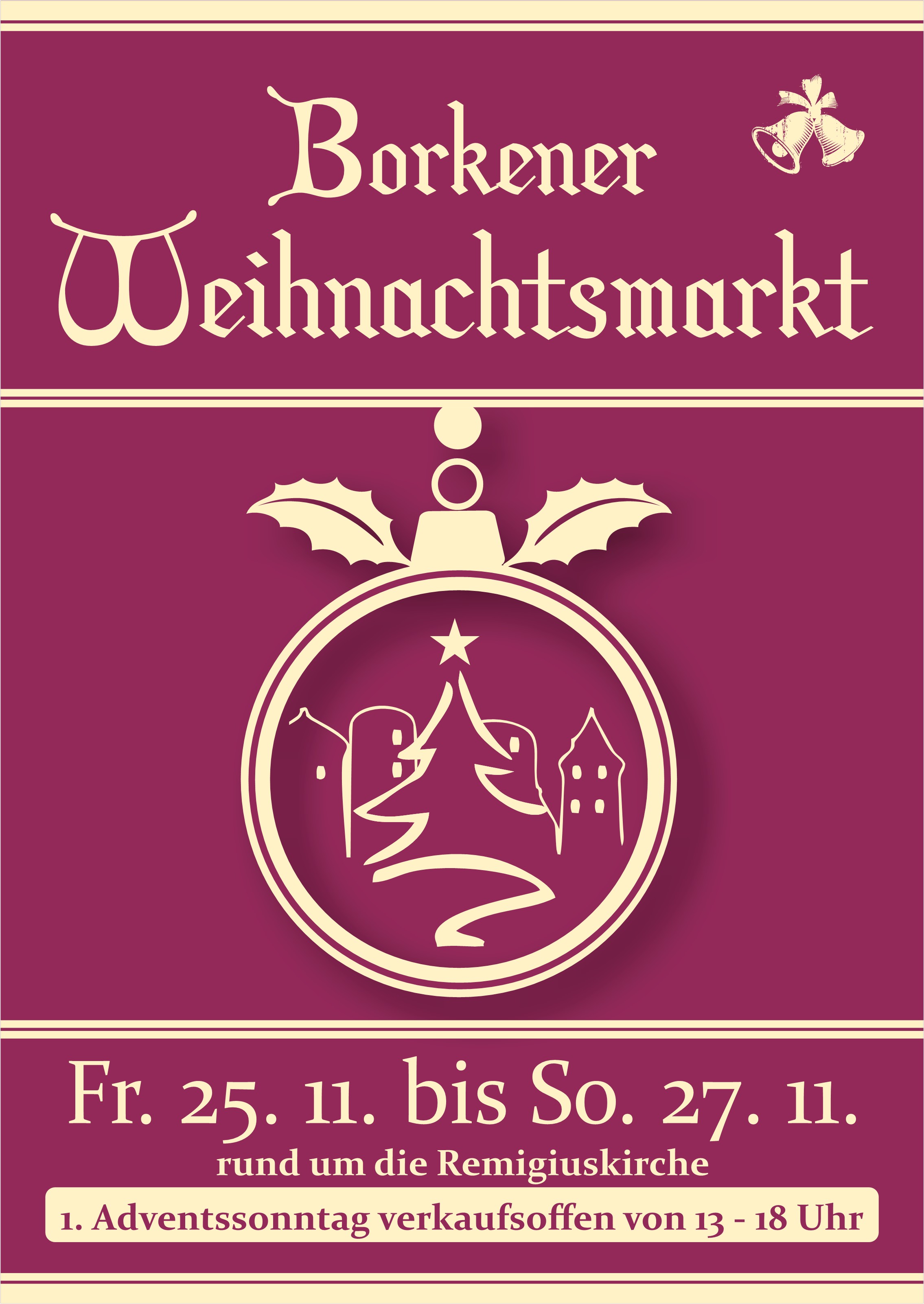 Vom 25. bis 27. November 2022, traditionell am 1. Adventswochenende findet der Weihnachtsmarkt in Borken statt. 